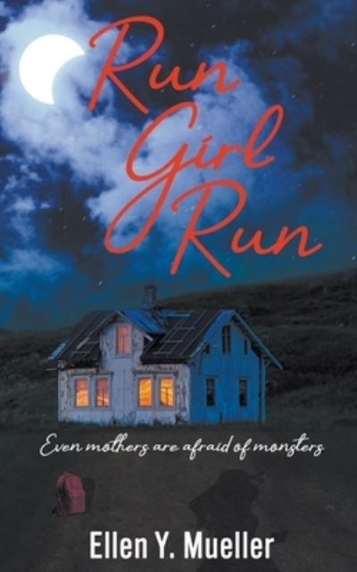 Cover for Ellen Y. Mueller · Run Girl Run (Bok) (2022)