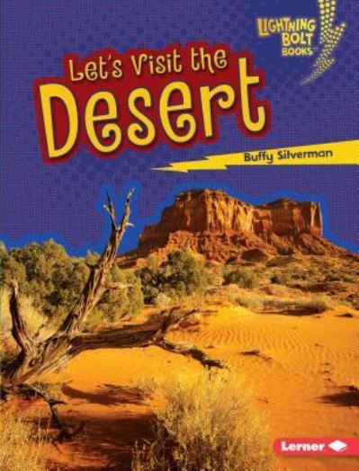 Cover for Buffy Silverman · Let's Visit the Desert (Book) (2016)