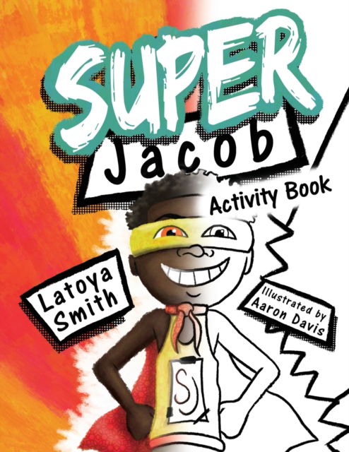 Cover for Latoya Smith · Super Jacob Activity Book (Paperback Book) (2020)