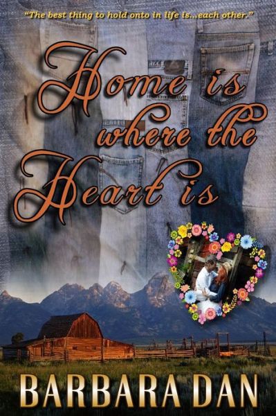 Cover for Barbara Dan · Home is Where the Heart is (Paperback Bog) (2015)