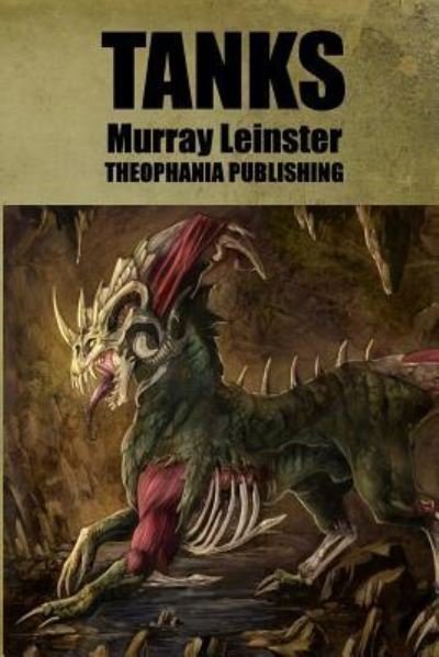 Cover for Murray Leinster · Tanks (Paperback Book) (2015)