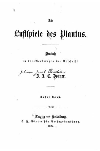 Cover for Titus Maccius Plautus · Die lustspiele des Plautus (Paperback Bog) (2015)