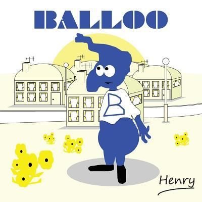 Cover for Henry · Balloo (Paperback Book) (2016)