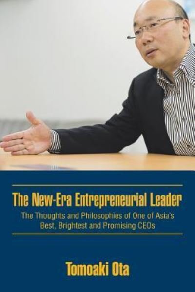Cover for Tomoaki Ota · The New-Era Entrepreneurial Leader (Taschenbuch) (2016)