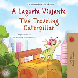 Cover for Rayne Coshav · Traveling Caterpillar (Portuguese English Bilingual Book for Kids - Portugal) (Book) (2023)