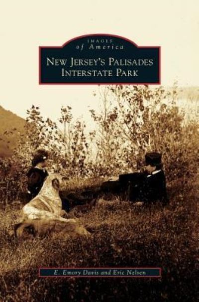 E Emory Davis · New Jersey's Palisades Interstate Park (Hardcover Book) (2007)