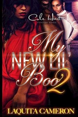Cover for Laquita Cameron · My New Lil' Boo 2 (Paperback Book) (2016)