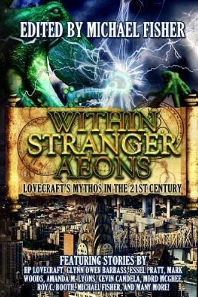 Within Stranger Aeons - Essel Pratt - Bücher - Createspace Independent Publishing Platf - 9781533326904 - 22. Mai 2016