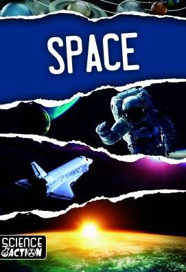 Space - Joanna Brundle - Books - Kidhaven Publishing - 9781534530904 - July 30, 2019