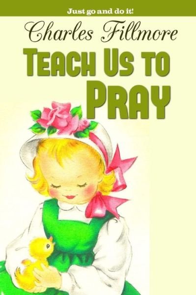 Cover for Charles Fillmore · Teach Us to Pray (Paperback Bog) (2016)