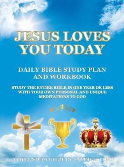 Cover for Unyime E Bond · Jesus Loves You Today Daily Bible Study Plan and Workbook (Inbunden Bok) (2017)