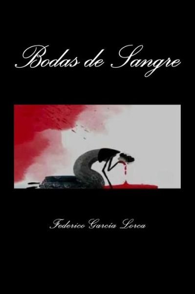 Cover for Federico Garcia Lorca · Bodas de Sangre (Paperback Book) [Spanish edition] (2017)