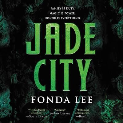Cover for Fonda Lee · Jade City (DIV) (2017)
