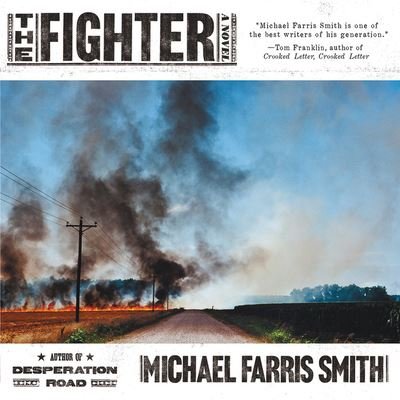Cover for Michael Farris Smith · The Fighter (CD) (2018)