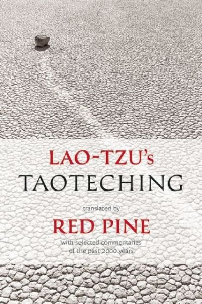 Lao-tzu's Taoteching - Lao Tzu - Bøger - Copper Canyon Press,U.S. - 9781556592904 - 17. december 2009