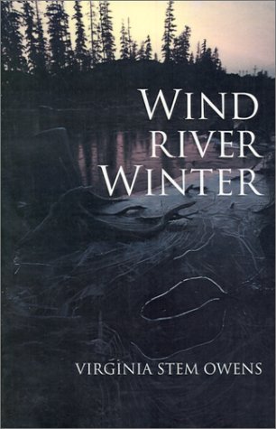 Cover for Virginia Stem Owens · Wind River Winter (Paperback Book) (2001)
