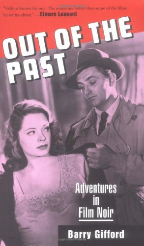 Cover for Barry Gifford · Out of the Past: Adventures in Film Noir (Paperback Bog) [Revised edition] (2000)
