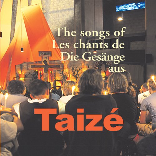 Songs of Taize - Taize - Musik - GIA - 9781579995904 - 10 april 2007