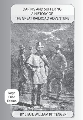 Cover for William Pittenger · Daring and Suffering (Pocketbok) (2019)