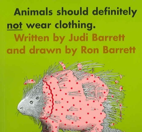 Animals Should Definitely Not Wear Clothing (1 Paperback/1 Cd) - Judi Barrett - Audiolivros - Live Oak Media - 9781591126904 - 28 de fevereiro de 1990
