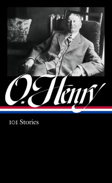 Cover for O. Henry · O. Henry: 101 Stories (LOA #345) (Hardcover bog) (2021)