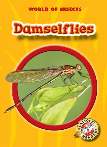 Cover for Colleen Sexton · Damselflies (Blastoff! Readers: World of Insects) (Blastoff Readers. Level 2) (Hardcover Book) (2008)