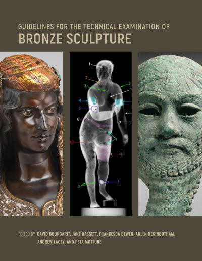 Cover for Guidelines for the Technical Examination of Bronze Sculpture (Paperback Book) (2024)