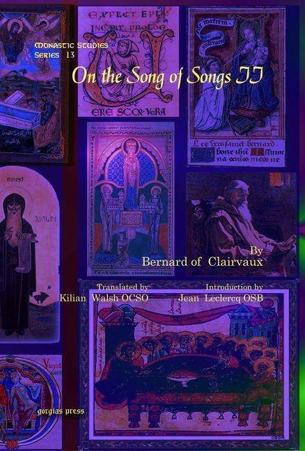 Cover for Bernard of Clairvaux · On the Song of Songs II - Monastic Studies Series (Hardcover Book) (2010)