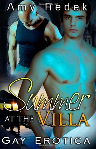 Cover for Amy Redek · Summer at the Villa: Gay Erotica (Paperback Book) (2014)