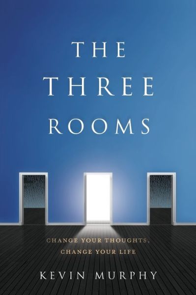 Cover for Kevin Murphy · The Three Rooms (Pocketbok) (2018)