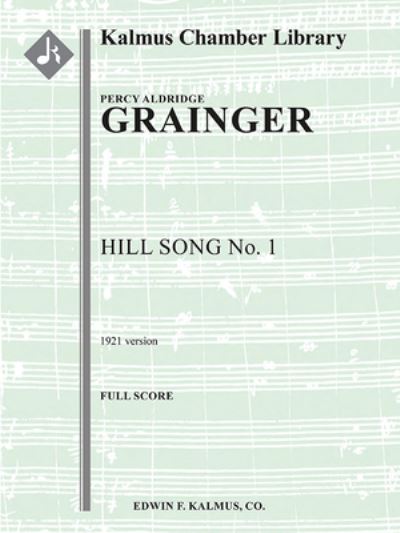 Cover for Percy Aldridge Grainger · Hill Song No. 1 (1921 Version) (Paperback Book) (2022)