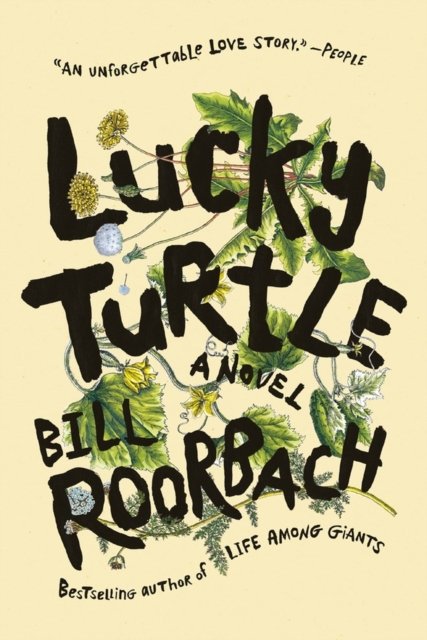 Cover for Bill Roorbach · Lucky Turtle (Paperback Book) (2023)