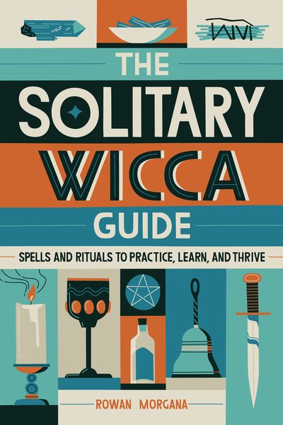 Cover for Rowan Morgana · The Solitary Wicca Guide (Pocketbok) (2020)