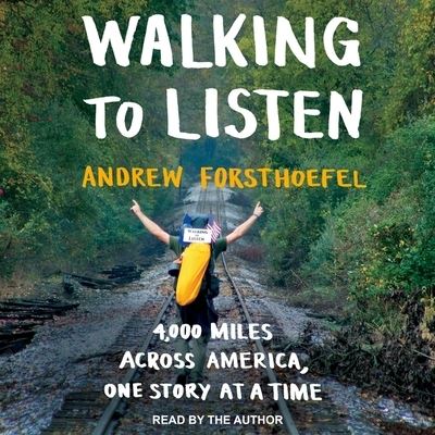 Cover for Andrew Forsthoefel · Walking to Listen (CD) (2018)