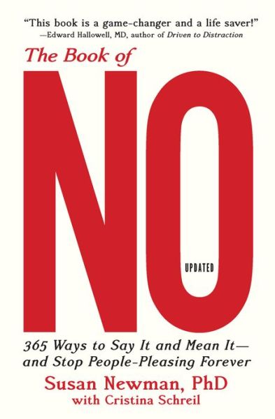 Cover for Susan Newman · The Book of No: 365 Ways to Say it and Mean it-and Stop People-Pleasing Forever (Paperback Book) [Updated, 2 New edition] (2018)