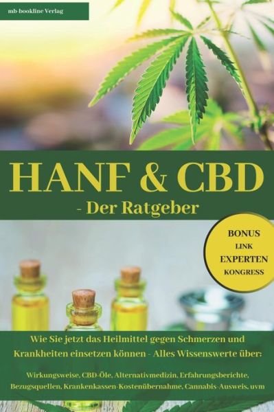 Cover for Mb-Bookline Verlag · HANF &amp; CBD - Der Ratgeber (Taschenbuch) (2019)