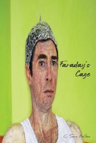 Cover for C Sean McGee · Faraday's Cage (Paperback Bog) (2019)