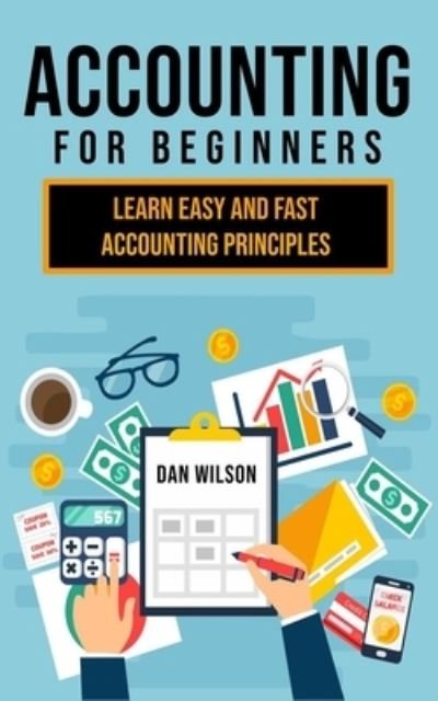 Cover for Dan Wilson · Accounting for Beginners (Paperback Bog) (2019)