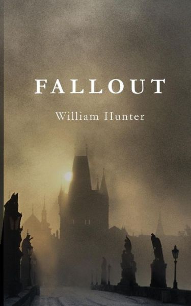 Cover for William Hunter · Fallout (Paperback Book) (2019)