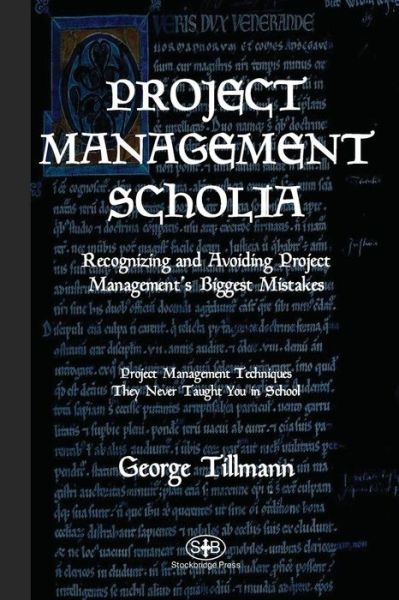 Cover for George Tillmann · Project Management Scholia (Paperback Bog) (2019)
