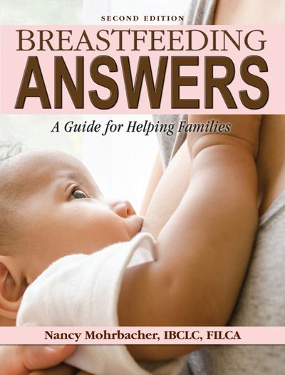 Cover for Nancy Mohrbacher · Breastfeeding Answers: A guide to helping Families 2e (Gebundenes Buch) (2020)