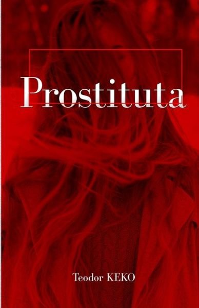 Cover for Teodor Keko · Prostituta (Paperback Bog) (2021)