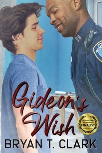 Cover for Bryan T Clark · Gideon's Wish (Paperback Book) (2021)