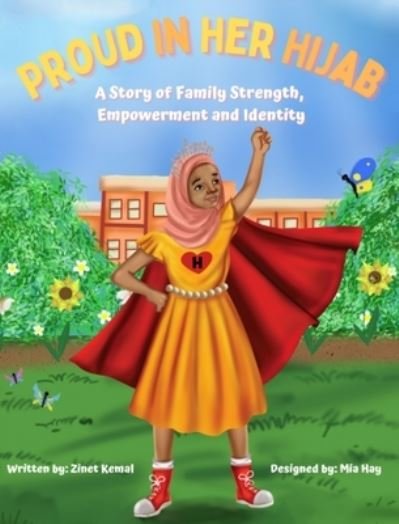 Cover for Zinet Kemal · Proud in Her Hijab (Hardcover Book) (2021)