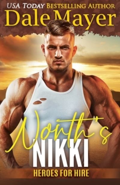 Cover for Dale Mayer · North's Nikki - Heroes for Hire (Paperback Book) (2018)