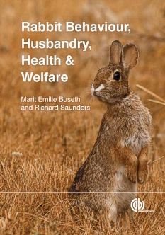 Cover for Buseth, Marit Emilie (Author, lecturer and independent consultant, Norway) · Rabbit Behaviour, Health and Care (Pocketbok) (2014)