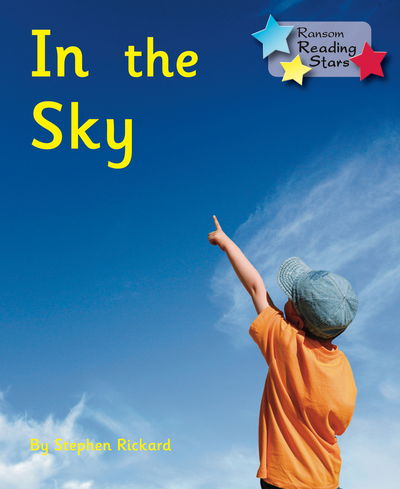 Cover for Rickard Stephen · In the Sky - Reading Stars (Paperback Book) (2019)