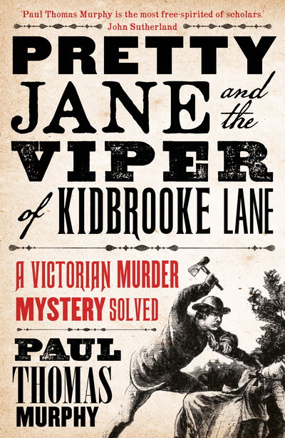 Cover for Paul Thomas Murphy · Pretty Jane and the Viper of Kidbrooke Lane (Paperback Book) (2017)