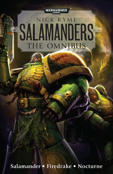 Cover for Nick Kyme · Salamanders: The Omnibus - Salamanders (Paperback Book) (2018)