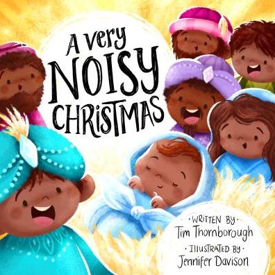 Cover for Tim Thornborough · A Very Noisy Christmas - Very Best Bible Stories (Paperback Bog) (2018)